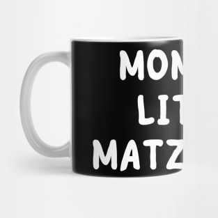 mommy's little matzo ball Mug